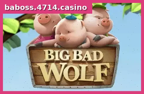 Big Bad Wolf